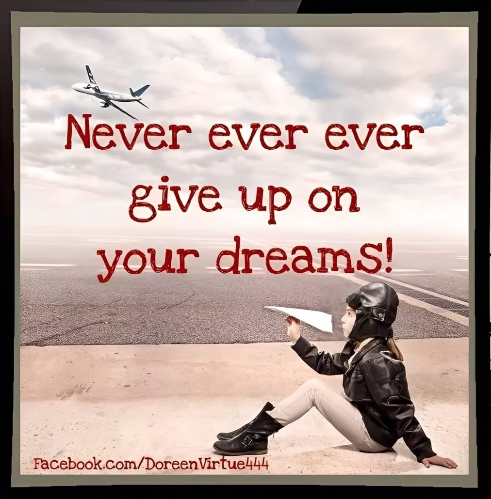 Never give up on dreams image